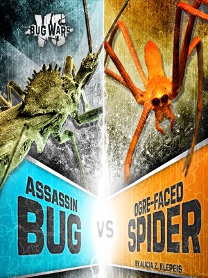 cover image of Assassin Bug vs. Ogre-Faced Spider